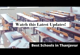 Best Schools in Thanjavur – Get All Details In One Place #Latest Updates [KG to PG Schools Lists]