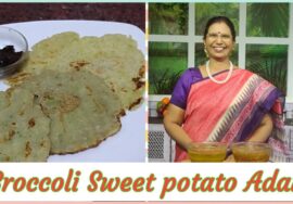 #Shorts 220: Broccoli sweet potato Adai / Rawa adai / Rawa roti -2 in 1 – அடையாக ரொட்டியாக சுடலாம்