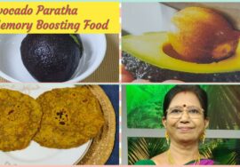 Avocado Paratha – Memory Boosting Food -1அறிவு வளர தேவையான சத்துக்கள் நிறைந்த அவகேடோ பராத்தா