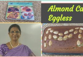 Almond cake -Eggless /Soft & Spongy / பாதாம் கேக் – முட்டை இல்லாதது /With beginners tips