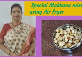 Special MakkanaMixture using Airfryer-Quick,Easy & HealthySnack Calcium,Iron rich/ Mallika Badrinath